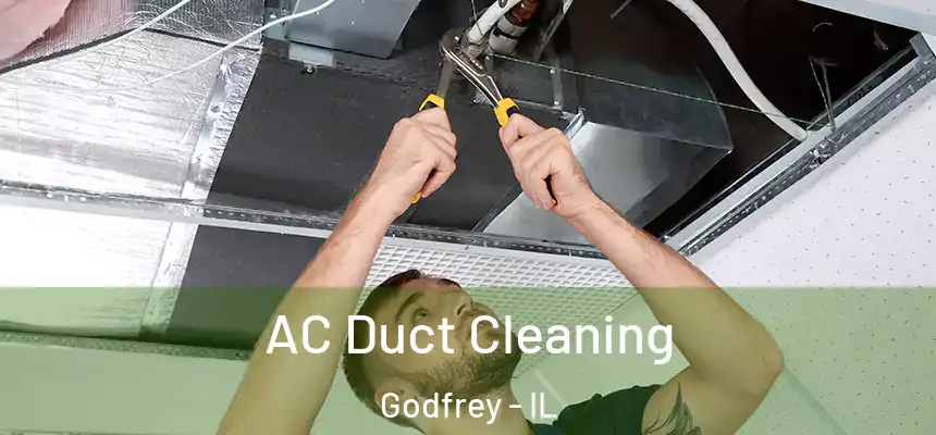 AC Duct Cleaning Godfrey - IL